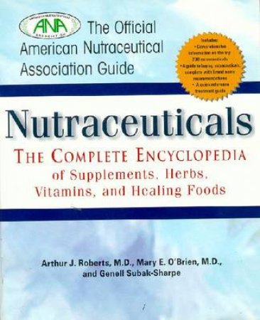 Nutraceuticals by Arthur Roberts