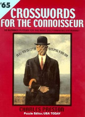 Crosswords For The Connoisseur by Charles Preston