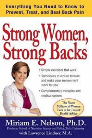 Strong Women, Strong Backs by Miriam Nelson