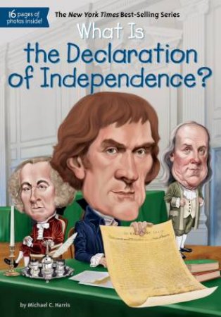 What Is the Declaration of Independence? by Jerry;Harris, Michael C.; Hoare