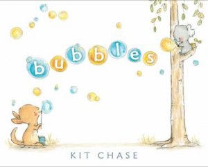 Bubbles by Kit Chase