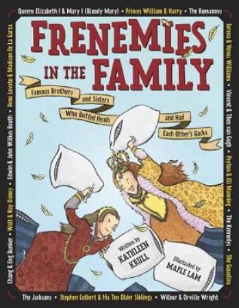 Frenemies In The Family by Kathleen Krull