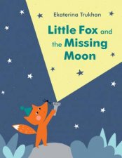 Little Fox And The Missing Moon