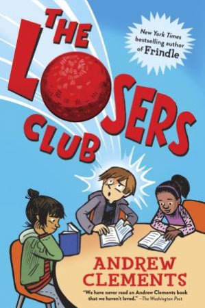 The Losers Club by Andrew Clements