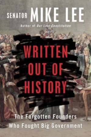 Written Out of History by Mike Lee