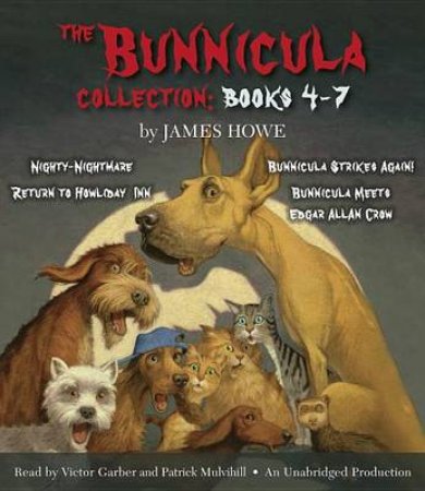 The Bunnicula Collection by James Howe Howe