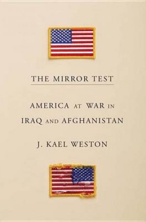 The Mirror Test by J. Kael Weston