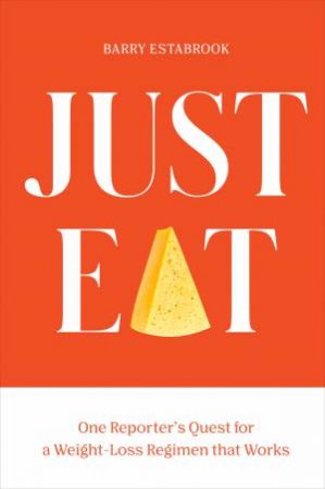 Just Eat by Barry Estabrook