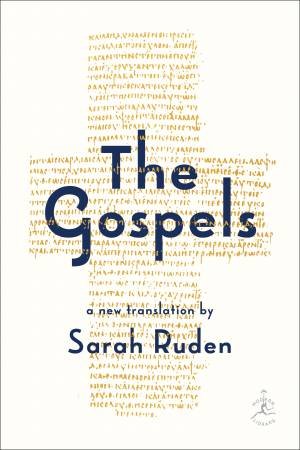 The Gospels by Sarah Ruden