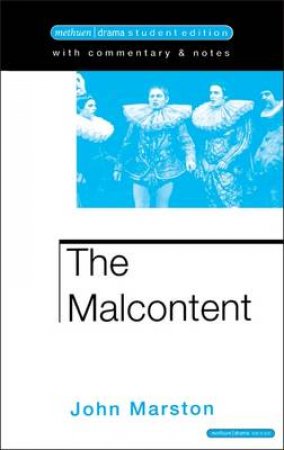 Malcontent  Mse by Marston, John