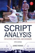 Script Analysis for Actors Directors and Designers