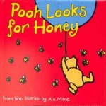 Pooh Looks For Honey