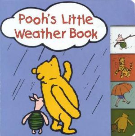 Pooh's Little Weather Book by A A Milne