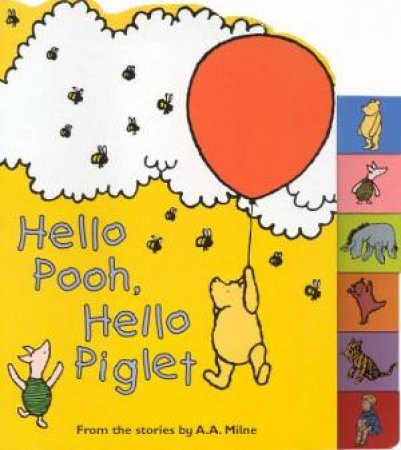 Hello Pooh, Hello Piglet by A A Milne