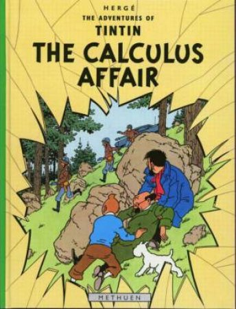 Tintin: The Calculus Affair by Herge