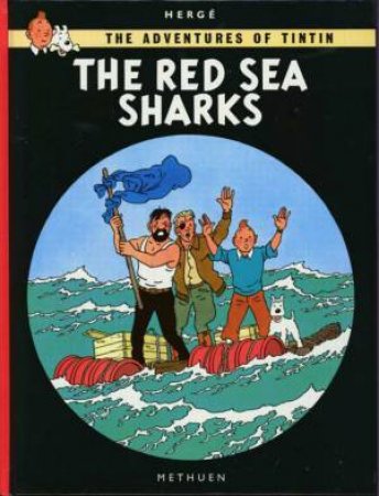 Tintin: The Red Sea Sharks by Herge