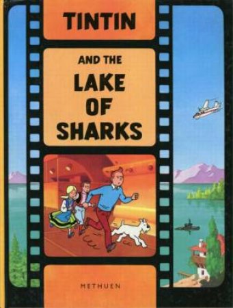 Tintin: Tintin And The Lake Of Sharks by Herge