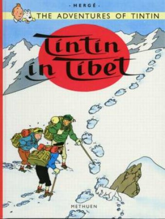 Tintin: Tintin In Tibet by Herge