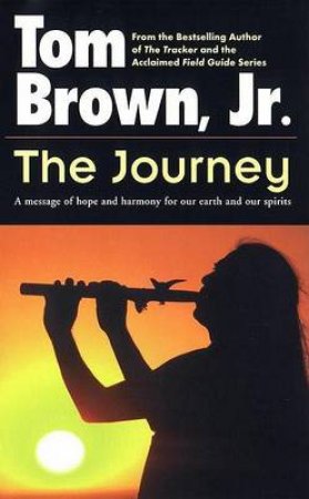 The Journey by Tom Brown