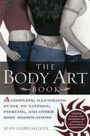 The Body Art Book by Jean-Chris Miller