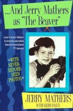 And Jerry Mathers As The Beaver