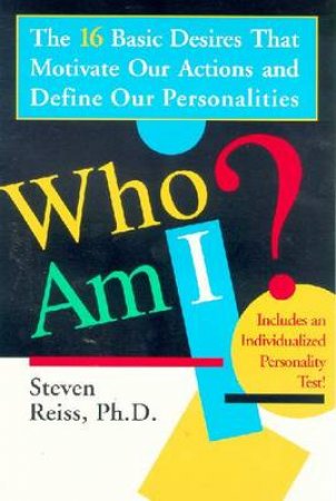 Who Am I? by Steven Reiss