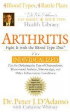 Arthritis Fight It With The Blood Type Diet