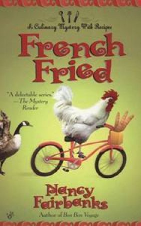 French Fried by Nancy Fairbanks