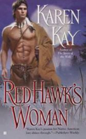 Red Hawk's Woman by Karen Kay