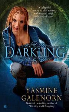 Darkling by Yasmine Galenorn