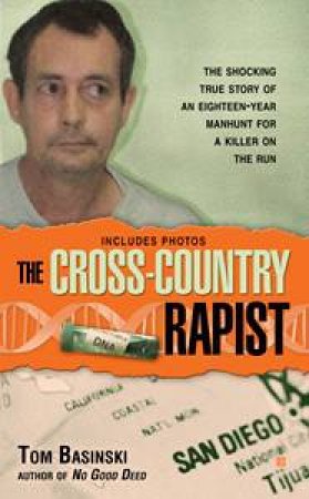 Cross-Country Rapist by Tom Basinski