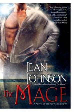 Mage: A Novel of the Sons of Destiny Book 8 by Jean Johnson