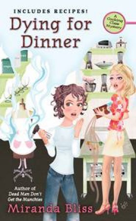 A Cooking Class Mystery by Miranda Bliss