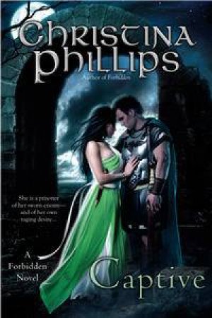 Captive: A Forbidden Novel by Christina Phillips