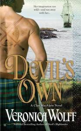 A Clan MacAlpin Novel: Devil's Own by Veronica Wolff