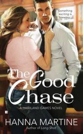 The Good Chase by Hanna Martine