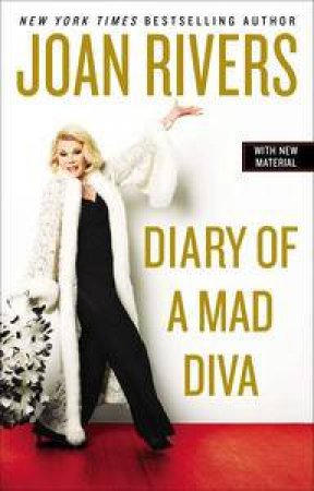 Diary Of A Mad Diva by Joan Rivers