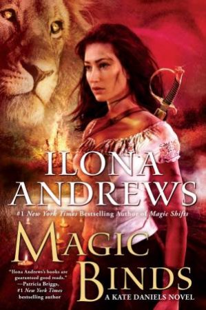 Magic Binds by Ilona Andrews