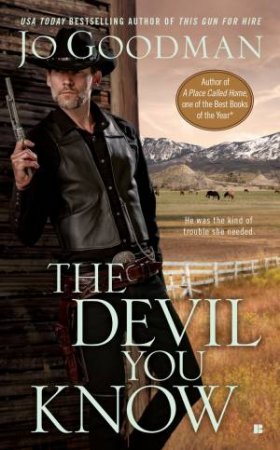 Devil You Know The by Jo Goodman