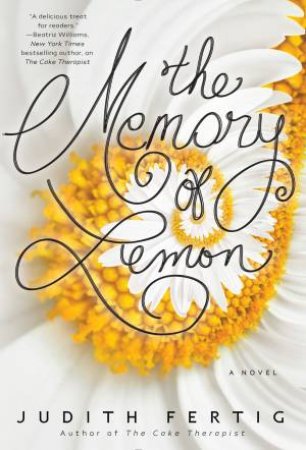 Memory of Lemon The by Judith Fertig