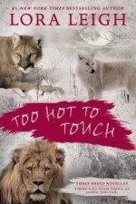 Too Hot to Touch Three Breeds Novellas