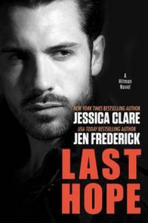 Last Hope by Jessica; Frederick, Jen Clare