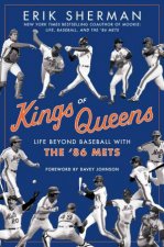 Kings of Queens Life Beyond Baseball with the 86 Mets