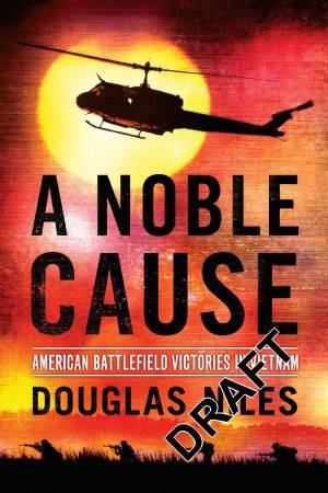 Noble Cause A by Douglas Niles