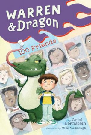 Warren & Dragon's 100 Friends by Ariel Bernstein