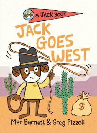 Jack Goes West by Mac Barnett