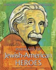 Portraits Of JewishAmerican Heroes