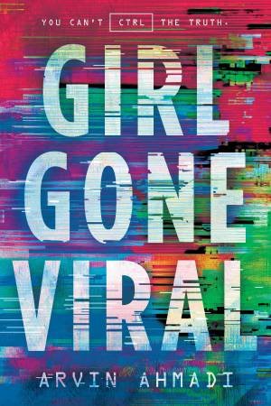 Girl Gone Viral by Arvin Ahmadi