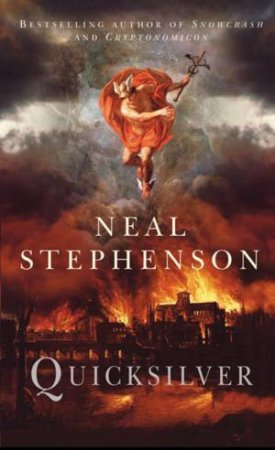 Quicksilver by Neal Stephenson