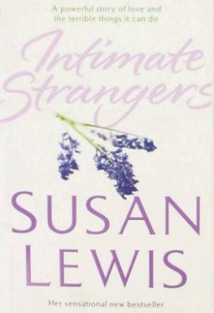 Intimate Strangers by Susan Lewis